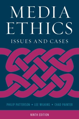 Media Ethics Issues And Cases 9Th Media Ethics Issues And Cases 9Th