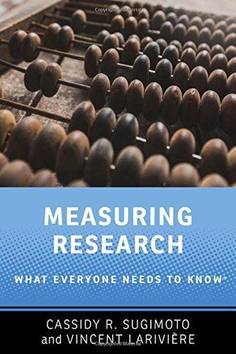 Measuring Research What Everyone Needs To Know