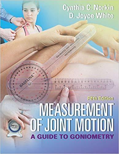 Measurement Of Joint Motion A Guide To Goniometry 5Th