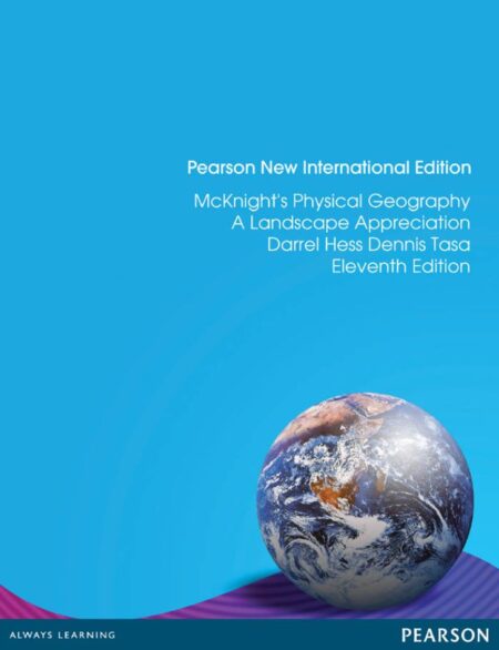 McKnight8217s Physical Geography 11th 11E