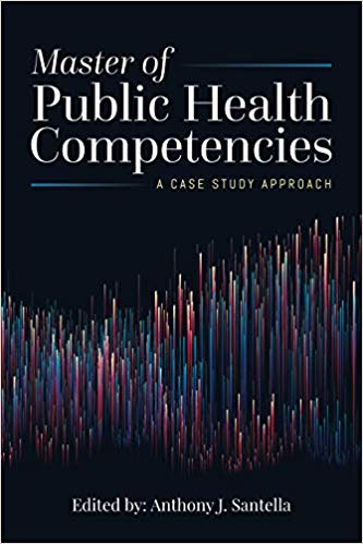 Master of Public Health Competencies A Case Study Approach Master of Public Health Competencies A Case Study Approach