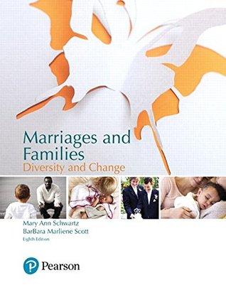 Marriages And Families Diversity And Change 8Th Marriages And Families Diversity And Change 8Th