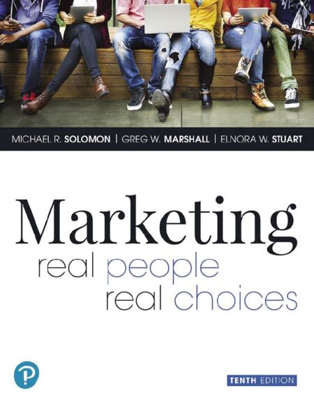 Marketing Real People Real Choices 10th 10E