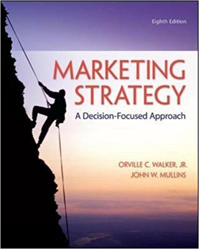Marketing Strategy A DecisionFocused Approach 8th
