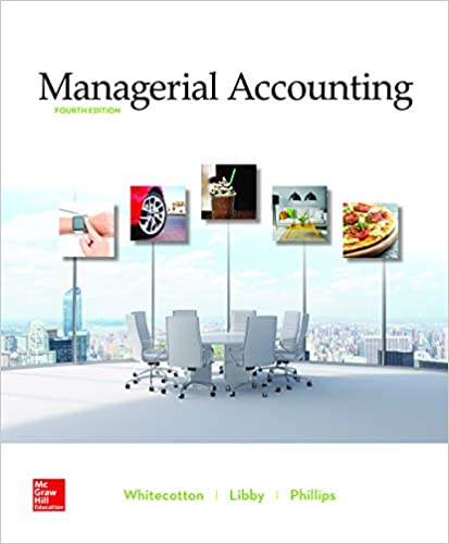 Managerial Accounting 4th by Stacey Whitecotton