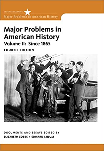 Major Problems In American History Volume Ii