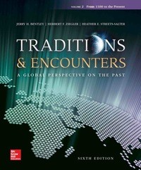 Traditions and Encounters Vol 2 6th by Jerry Bentley