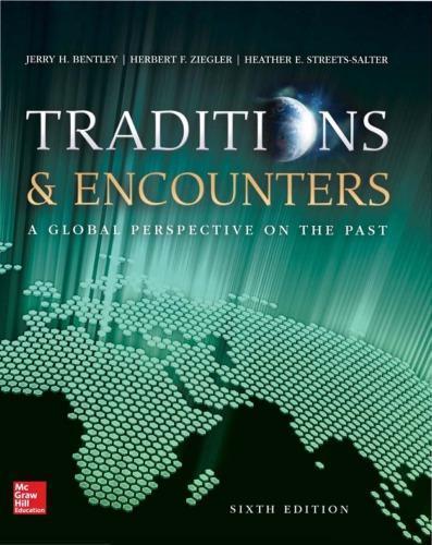 Traditions Encounters A Global Perspective On The Past 6Th
