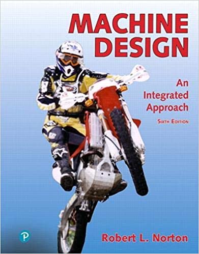 Machine Design An Integrated Approach 6th