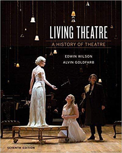Living Theatre A History of Theatre Seventh 7th