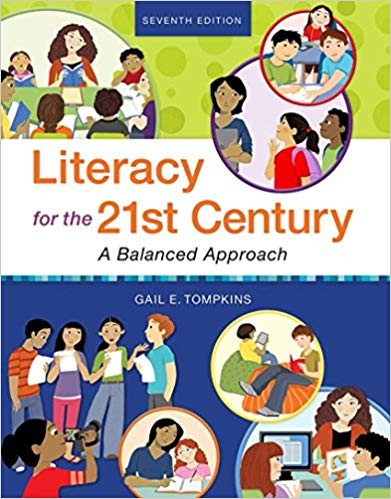 Literacy for the 21st Century A Balanced Approach 7th