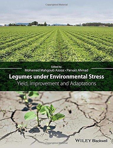 Legumes Under Environmental Stress Yield Improvement And Adaptations