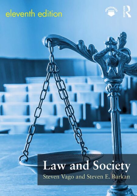 Law and Society 11th 11E Steven Vago