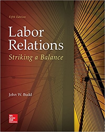 Labor Relations Striking a Balance 5th