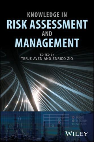 Knowledge In Risk Assessment And Management Knowledge In Risk Assessment And Management