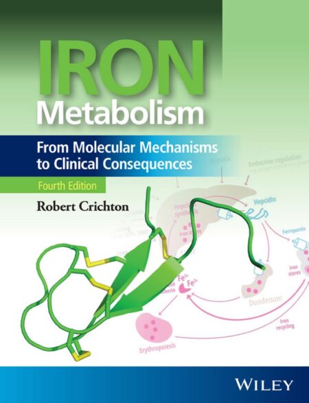 Iron Metabolism 4th 4E Robert Crichton
