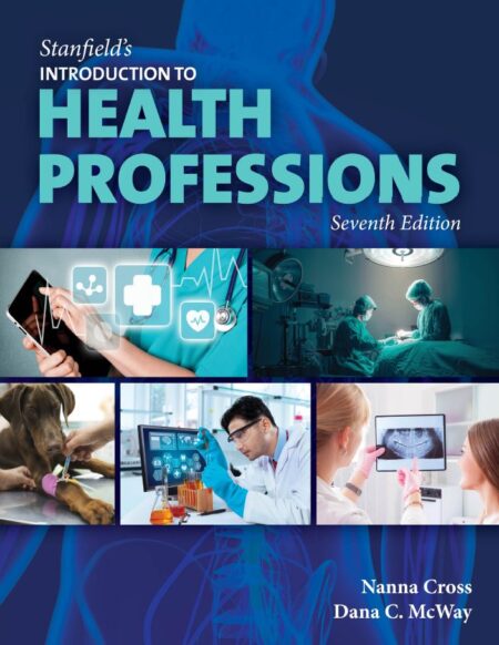 Introduction to the Health Professions 7th 7E Nanna Cross