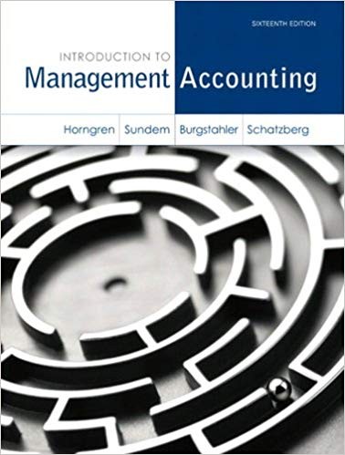 Introduction to Management Accounting 16th