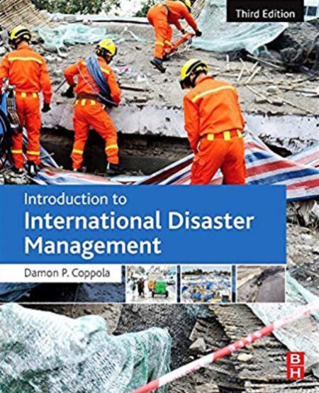 Introduction to International Disaster Management 3rd 3E Introduction to International Disaster Management 3rd 3E