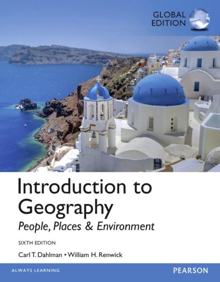 Introduction to Geography 6th 6E Dahlman Introduction to Geography 6th 6E Dahlman