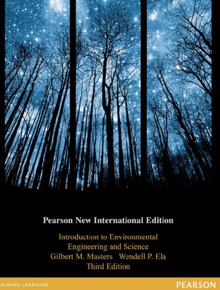 Introduction to Environmental Engineering and Science 3rd 3E