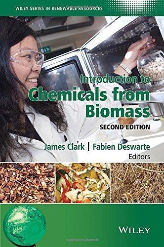Introduction To Chemicals From Biomass 2Nd Introduction To Chemicals From Biomass 2Nd