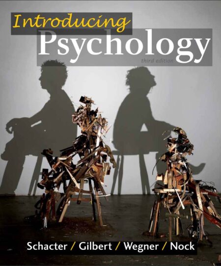 Introducing Psychology 3rd 3E Daniel Schacter