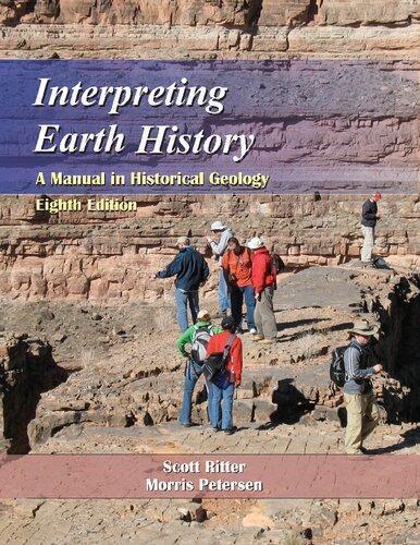 Interpreting Earth History A Manual In Historical Geology 8Th