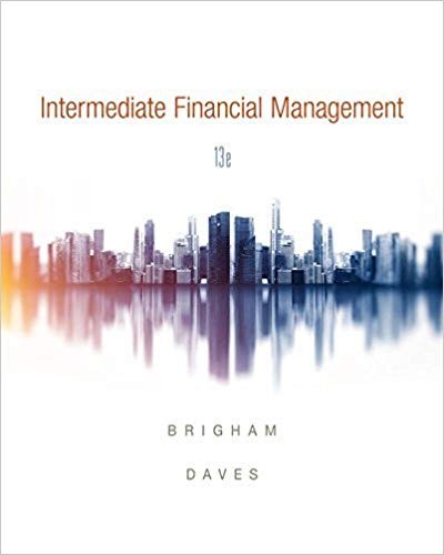 Intermediate Financial Management 13th by Eugene F Brigham Intermediate Financial Management 13th by Eugene F Brigham