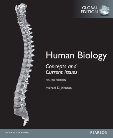 Human Biology Concepts and Current Issues 8th 8E
