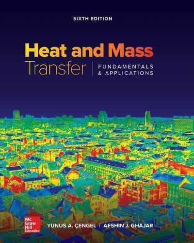 Heat And Mass Transfer Fundamentals And Applications 6Th