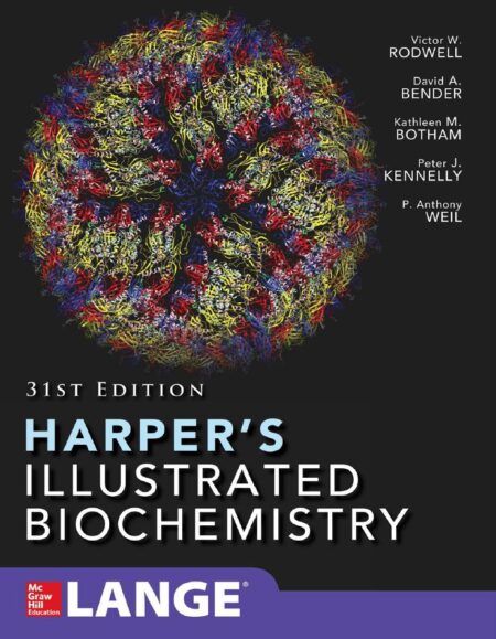 Harper8217s Illustrated Biochemistry 31st 31E Victor Rodwell