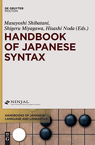 Handbook of Japanese Syntax Handbooks of Japanese Language and Linguistics