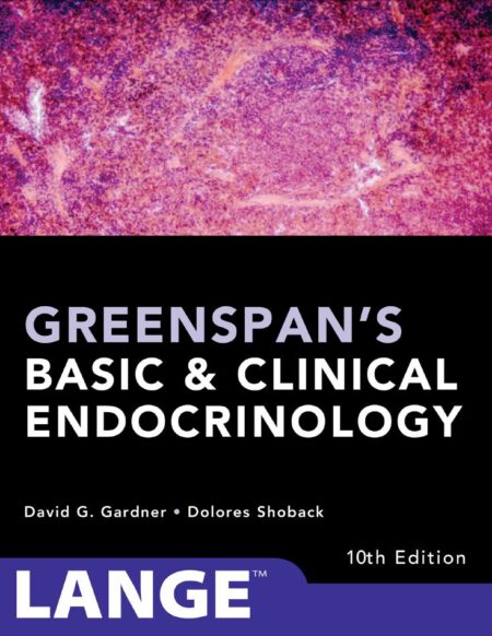 Greenspan8217s Basic and Clinical Endocrinology 10th 10E