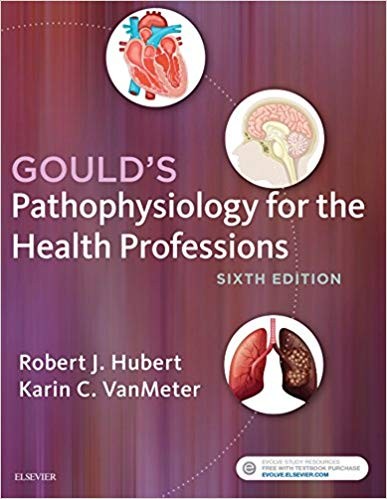 Gould8217s Pathophysiology for the Health Professions 6th