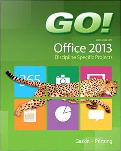 Go With Microsoft Office 2013 Discipline Specific Projects