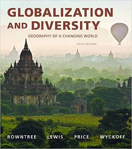 Globalization and Diversity Geography of a Changing World 5th