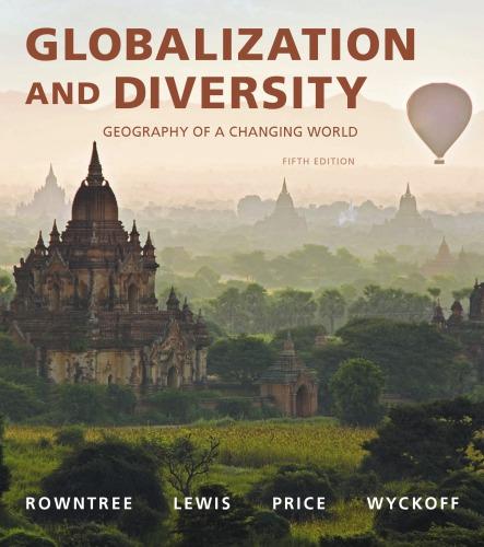 Globalization And Diversity Geography Of A Changing World 5Th