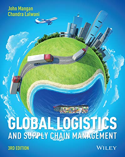 Global Logistics And Supply Chain Management 3e