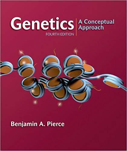 Genetics A Conceptual Approach 4Th