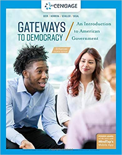 Gateways to Democracy An Introduction to American Government Enhanced 4th
