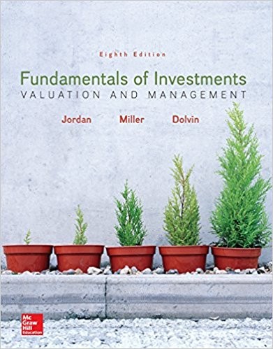 Fundamentals of Investments Valuation and Management 8th Fundamentals of Investments Valuation and Management 8th