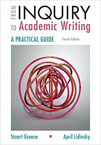 From Inquiry to Academic Writing A Practical Guide 4th