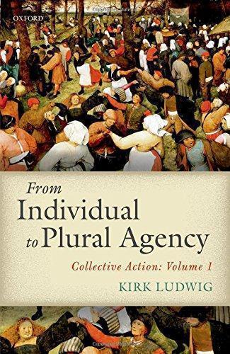 From Individual To Plural Agency Collective Action I