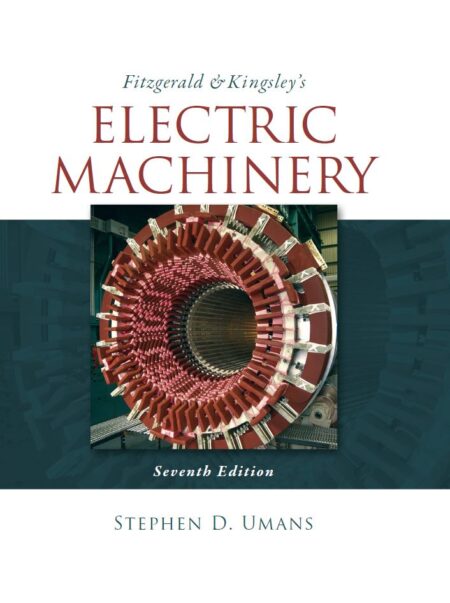 Fitzgerald and Kingsley8217s Electric Machinery 7th 7E