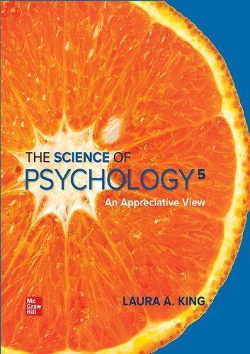 The Science Of Psychology An Appreciative View 5Th