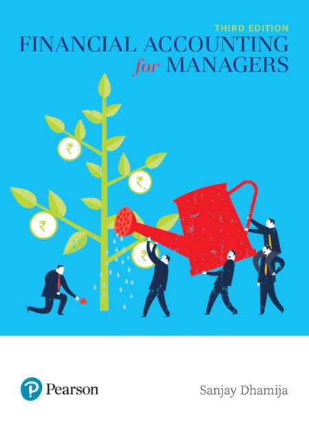 Financial Accounting For Managers 3rd 3E Sanjay Dhamija