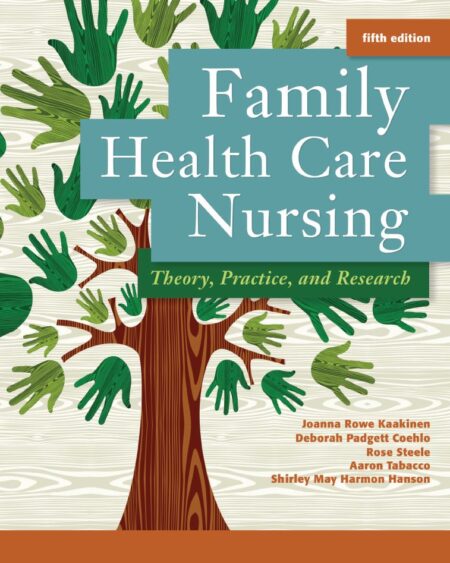 Family Health Care Nursing Theory Practice and Research 5th 5E