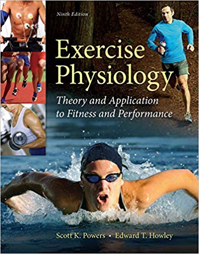Exercise Physiology Theory and Application to Fitness and Performance 9th