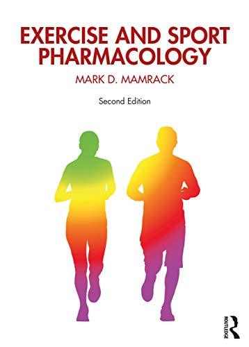 Exercise And Sport Pharmacology 2Nd